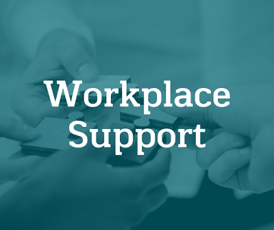 Workplace Support